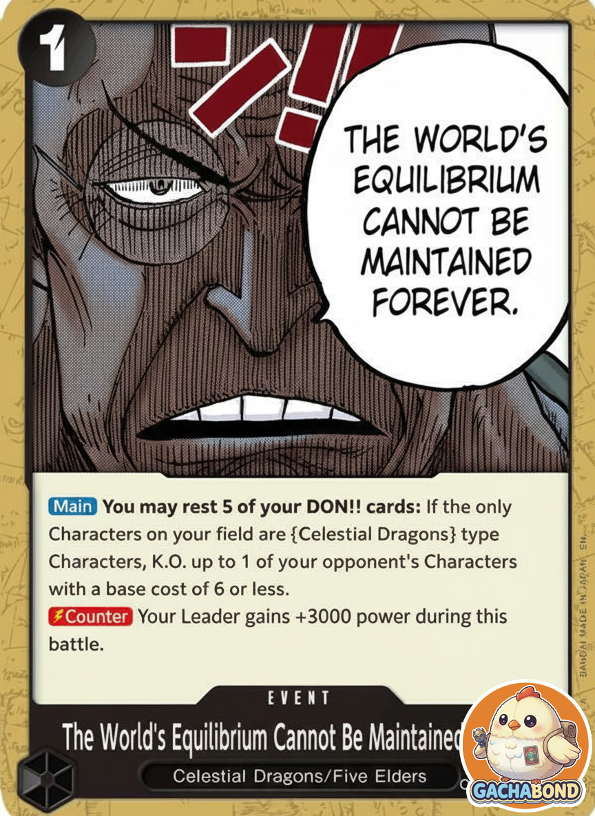 The World's Equilibrium Cannot Be Maintained Forever - Carrying On His Will (OP13) - OP13-097